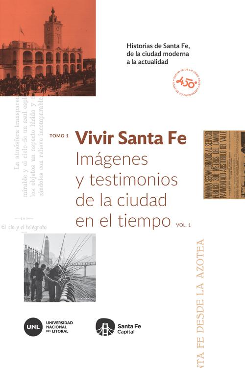 Tomo_1_Vivir Santa Fe_Ediciones_UNL